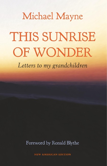 This Sunrise of Wonder: Letters to my grandchildren