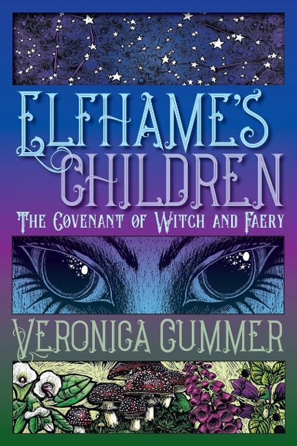 Elfhames Children: The Covenant of Witch and Faery