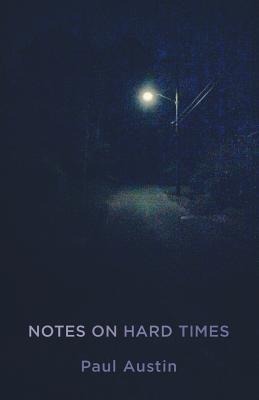 Notes on Hard Times