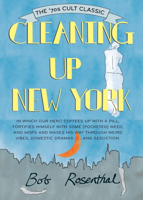 Cleaning Up New York: The 70s Cult Classic