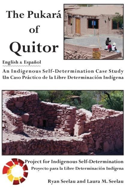 The Pukara of Quitor: An Indigenous Self-Determination Case Study