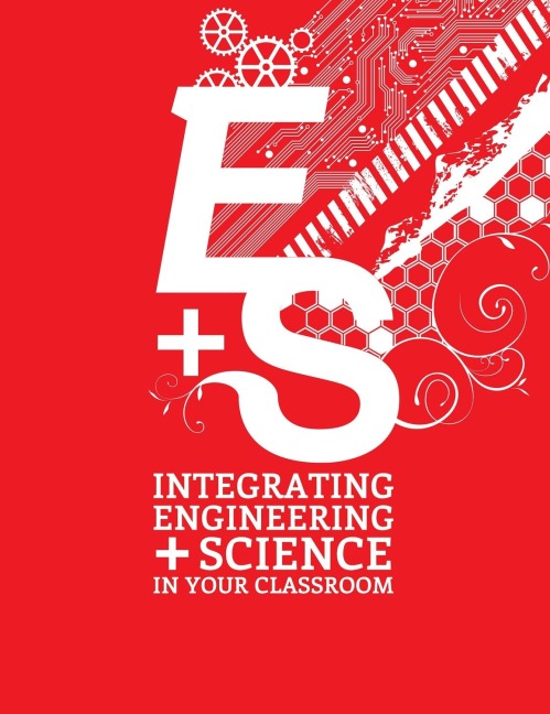 Integrating Engineering and Science in Your Classroom: An Nsta Press & Journals Collection