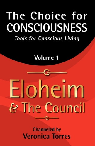 The Choice for Consciousness Tools for Conscious Living