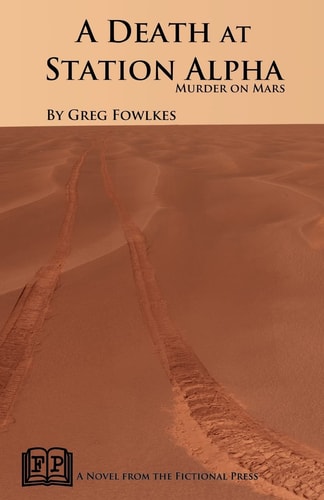 A Death at Station Alpha Murder on Mars