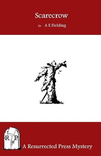Scarecrow A Chief Inspector Pointer Mystery