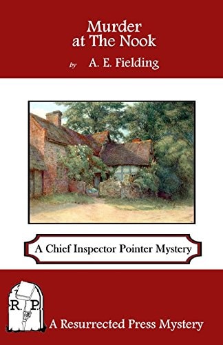 Murder at The Nook A Chief Inspector Pointer Mystery