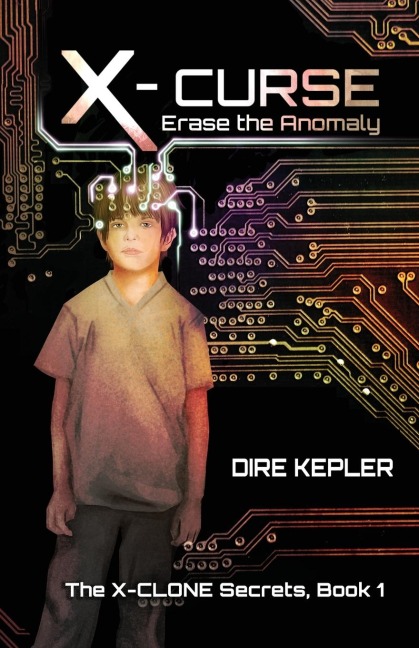 X-CURSE: Book 1 of The X-CLONE Secrets