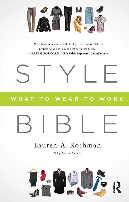 Style Bible: What to Wear to Work