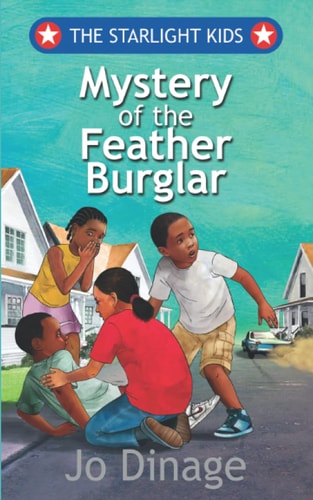 The Starlight Kids, Mystery of the Feather Burglar
