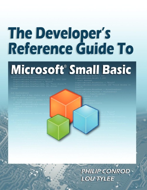 The Developers Reference Guide to Microsoft Small Basic