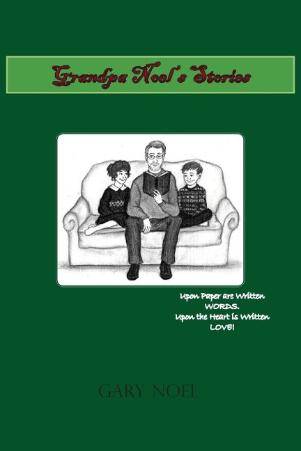 Grandpa Noels Stories