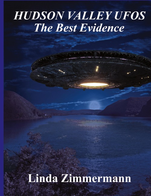 Hudson Valley UFOs: The Best Evidence