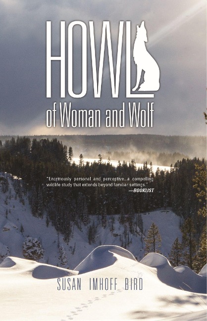 Howl: Of Woman and Wolf