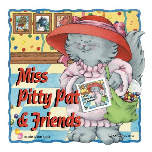 Miss Pitty Pat and Friends