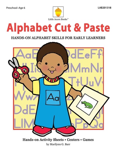 Alphabet Cut and Paste Hands-On Alphabet Skills for Early Learning