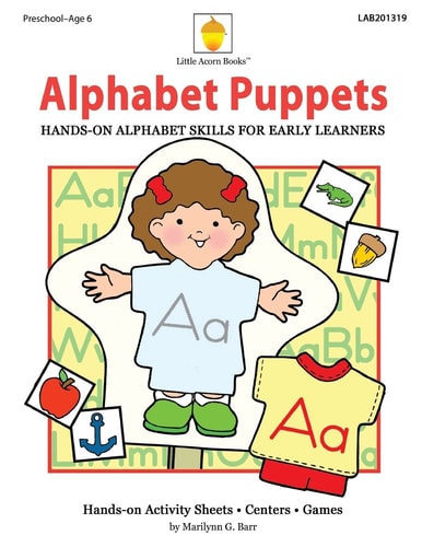 Alphabet Puppets Hands-On Alphabet Skills for Early Learners