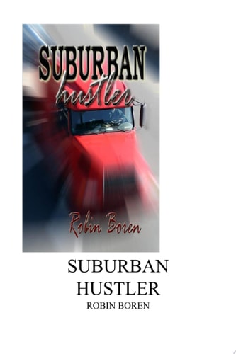 Suburban Hustler