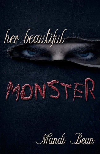 Her Beautiful Monster