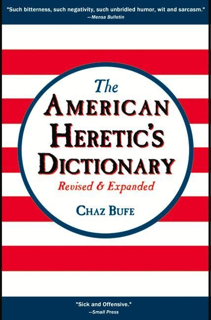 The American Heretics Dictionary