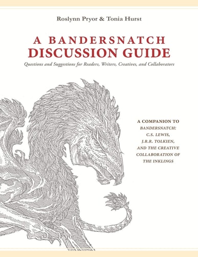 A Bandersnatch Discussion Guide Questions and Suggestions for Readers, Writers, Creatives, and Collaborators