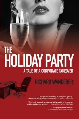 The Holiday Party: A Tale of a Corporate Takeover