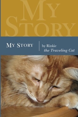 My Story By Rinkie, the Traveling Cat