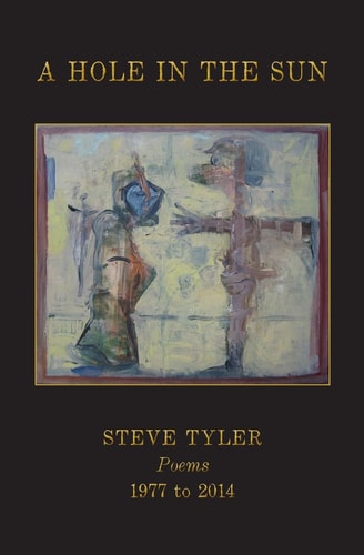 A Hole in the Sun Poems 1977-2014