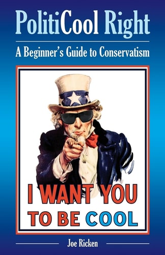 PolitiCool Right A Beginner's Guide to Conservatism