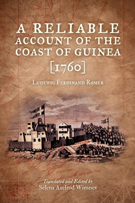 A Reliable Account of the Coast of Guinea (1760)