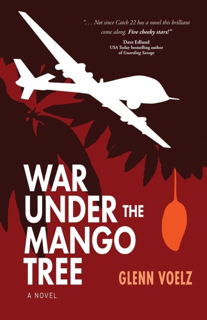War Under the Mango Tree: a novel