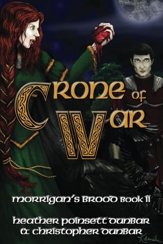 Crone of War Morrigan's Brood Book II