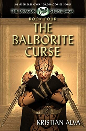 The Balborite Curse Book Four of the Dragon Stones Saga