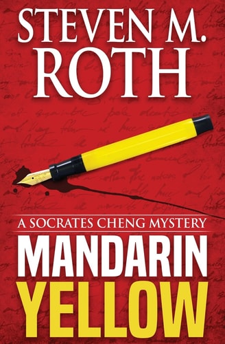 Mandarin Yellow A Mystery Introducing Socrates Cheng