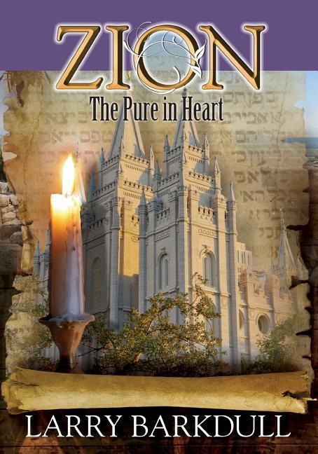 Zion: The Pure In Heart (Book 5)