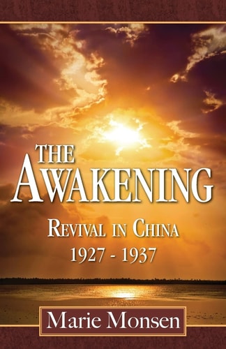 The Awakening Revival in China: 1927-1937