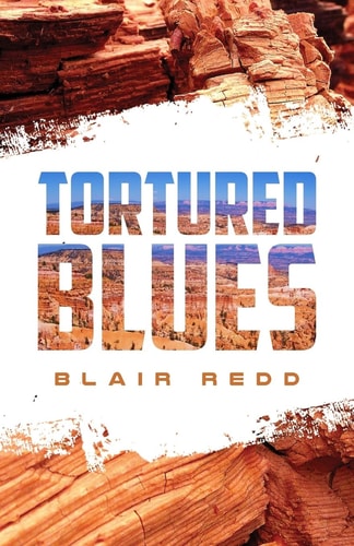 Tortured Blues