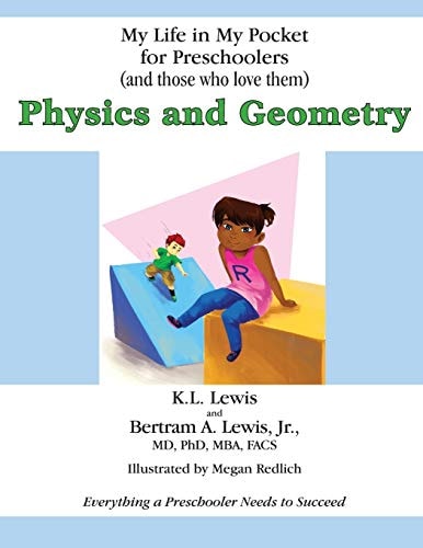 My Life in My Pocket for Preschoolers (and Those who Love Them) Physics and Geometry