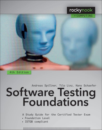 Software Testing Foundations A Study Guide for the Certified Tester Exam