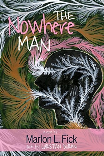 The Nowhere Man A Novel (Color Illustrated Edition)