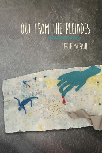 Out from the Pleiades A Picaresque Novella in Verse