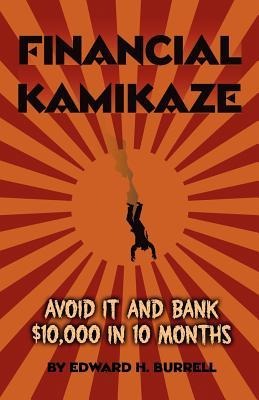 Financial Kamikaze
