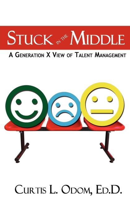 Stuck in the Middle | A Generation X View of Talent Management