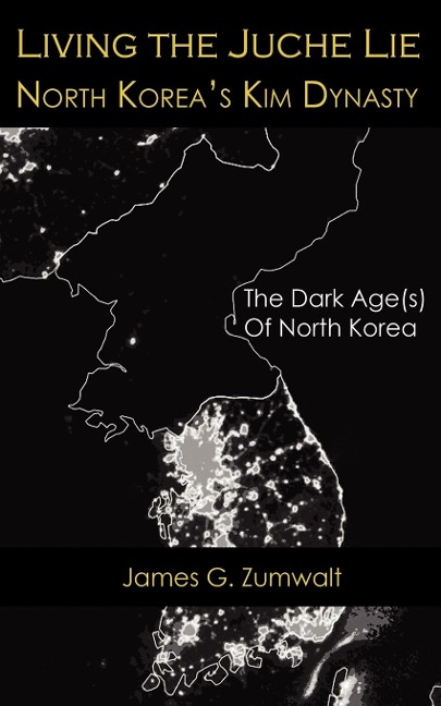 Living the Juche Lie | North Koreas Kim Dynasty