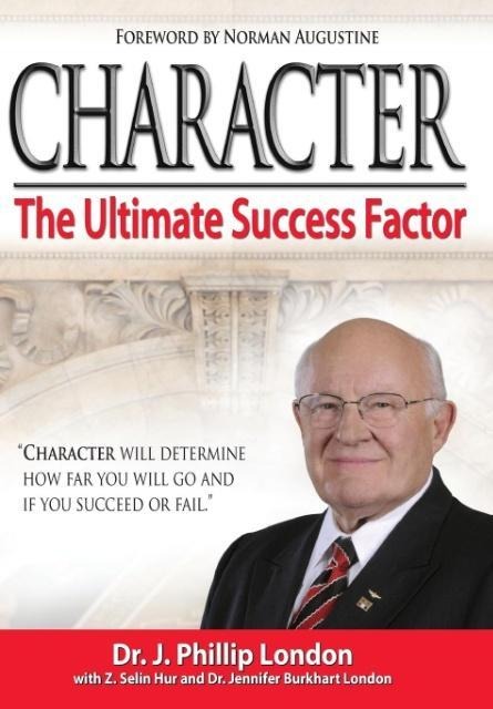 Character: The Ultimate Success Factor