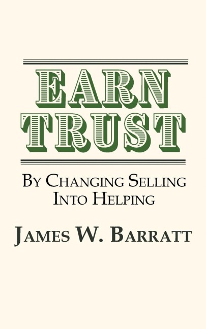 EARN TRUST| By Changing Selling Into Helping: Practical Tips for Client Development & Networking