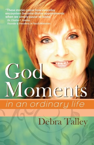 God Moments In an Ordinary Life