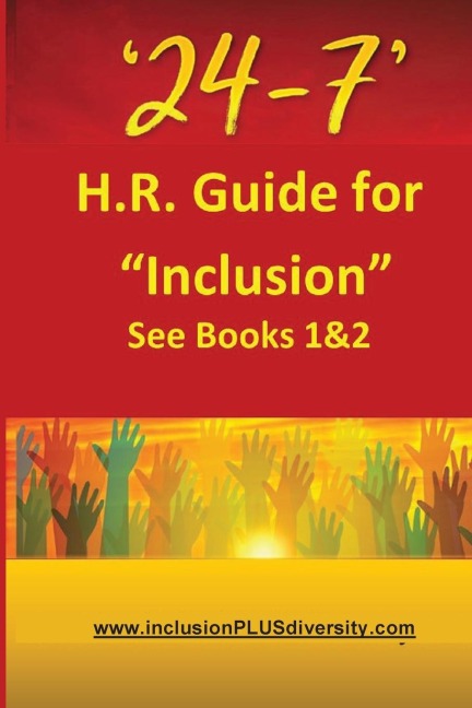24-7 H.R.Guide for Inclusion See Books 1&2