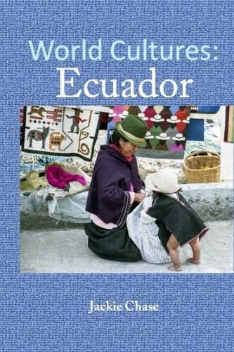 World Cultures Ecuador