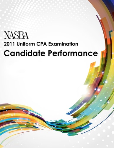 2011 Uniform CPA Examination Candidate Performance