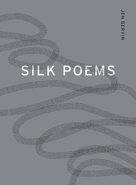 Silk Poems